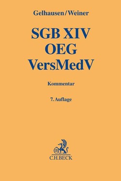 SGB XIV / OEG / VersMedV von Düser,  Ralf, Gelhausen,  Reinhard, Kunz,  Eduard, Reinelt,  Karin, Weiner,  Bernhard, Zellner,  Gerhard