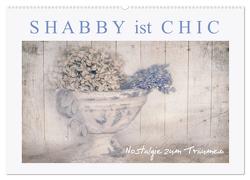 Shabby ist Chic (Wandkalender 2024 DIN A2 quer), CALVENDO Monatskalender von Felber,  Monika