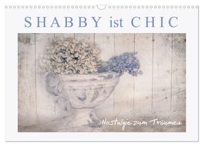 Shabby ist Chic (Wandkalender 2024 DIN A3 quer), CALVENDO Monatskalender von Felber,  Monika