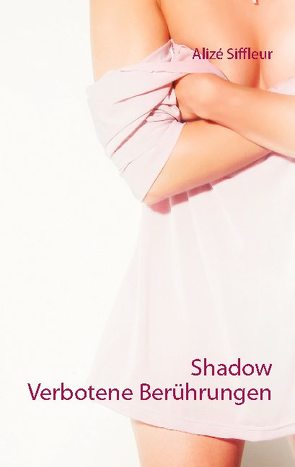 Shadow von Siffleur,  Alizé