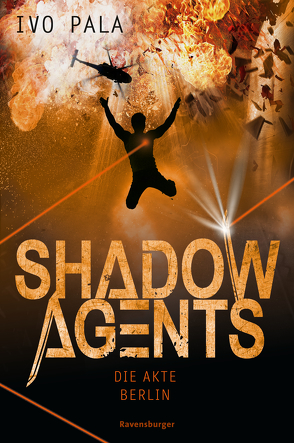 Shadow Agents, Band 2: Die Akte Berlin von Pala,  Ivo