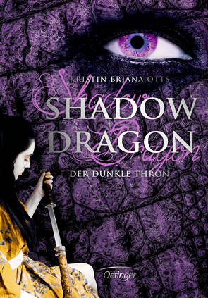 Shadow Dragon 2. Der dunkle Thron von Ohlsen,  Tanja, Otts,  Kristin Briana