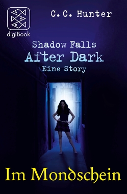 Shadow Falls – After Dark – Im Mondschein von Hamer,  Tanja, Hunter,  C.C.