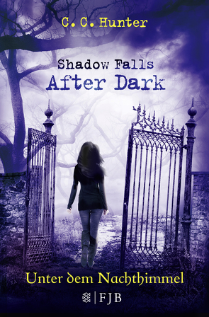 Shadow Falls – After Dark – Unter dem Nachthimmel von Hamer,  Tanja, Hunter,  C.C.