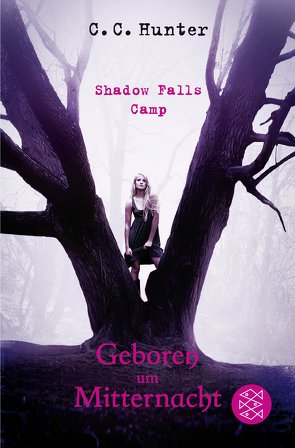 Shadow Falls Camp – Geboren um Mitternacht von Hamer,  Tanja, Hunter,  C.C.