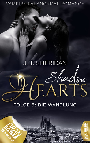 Shadow Hearts – Folge 5: Die Wandlung von Sheridan,  J.T.