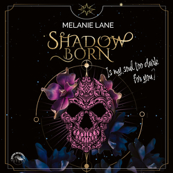 Shadowborn von Lane,  Melanie, Vanroy,  Funda