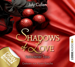 Shadows of Love – Folge 06 von Cullen,  July, Kasche,  Karen