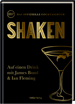 Shaken von Carey,  John, Ekemen,  Sibel, Ian Fleming Publication Ltd und Ian Fleming Estate, Korch,  Katrin, Lane,  Josephine