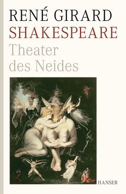 Shakespeare von Girard,  Rene, Meier,  Wiebke