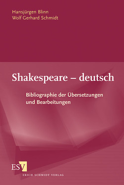 Shakespeare – deutsch von Blinn,  Hansjürgen, Schmidt,  Wolf Gerhard