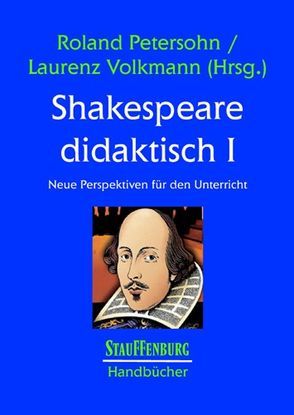 Shakespeare didaktisch I von Petersohn,  Roland, Volkmann,  Laurenz