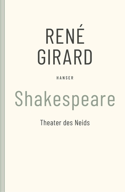 Shakespeare von Girard,  Rene, Meier,  Wiebke