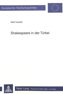 Shakespeare in der Türkei von Frau Ingeborg Oppel