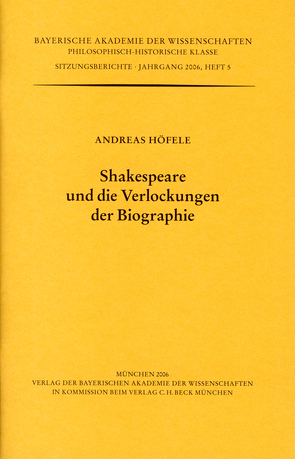 Shakespeare und die Verlockungen der Biographie von Höfele,  Andreas