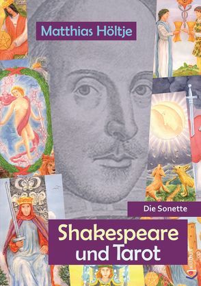 Shakespeare und Tarot von Höltje,  Matthias