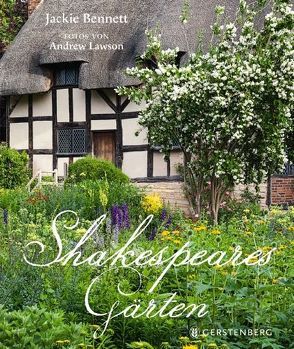 Shakespeares Gärten von Bennett,  Jackie, Lawson,  Andrew