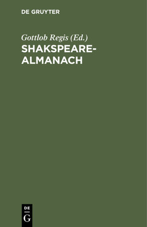 Shakspeare-Almanach von Regis,  Gottlob