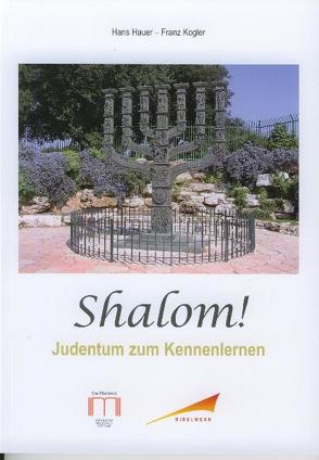 Shalom! von Hauer,  Hans, Kogler,  Franz