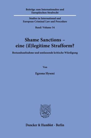 Shame Sanctions – eine (il)legitime Strafform? von Hyseni,  Egzona