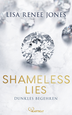 Shameless Lies – Dunkles Begehren von Jones,  Lisa Renee, Link,  Michaela
