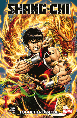 Shang-Chi: Tödlicher Drache von Kronsbein,  Bernd, Ruan,  Dike, Tan,  Philip, Yang,  Gene Luen