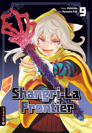 Shangri-La Frontier 09 von Fuji,  Ryosuke, Katarina, Lange,  Markus