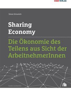 Sharing Economy von Schumich,  Simon