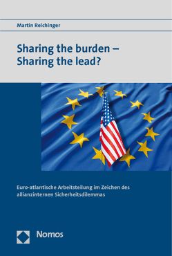 Sharing the burden – Sharing the lead? von Reichinger,  Martin