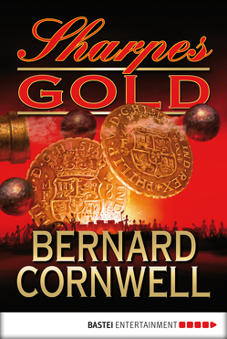 Sharpes Gold von Cornwell,  Bernard