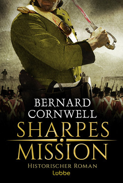 Sharpes Mission von Cornwell,  Bernard, Honnef,  Joachim