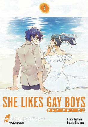 She likes gay boys but not me 3 von Asahara,  Naoto, Dallmeier,  Carina, Hirahara,  Akira