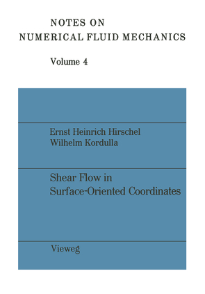 Shear Flow in Surface-Oriented Coordinate von Hirschel,  Ernst Heinrich