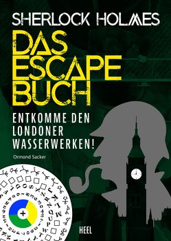 Sherlock Holmes – Das Escape Buch von Irgang,  Birgit, Sacker,  Ormond