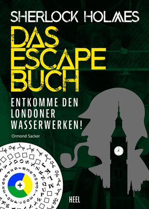 Sherlock Holmes – Das Escape Buch von Irgang,  Birgit, Sacker,  Ormond