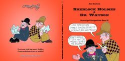 Sherlock Holmes & Dr. Watson von Bochnia,  Axel, Faust,  Christine, Kuhn,  Alois, Rathenow,  Ingrid