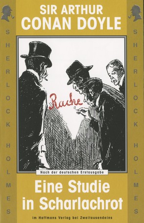 Sherlock Holmes. Eine Studie in Scharlachrot von Doyle,  Sir Arthur Conan, Haffmans,  Gerd