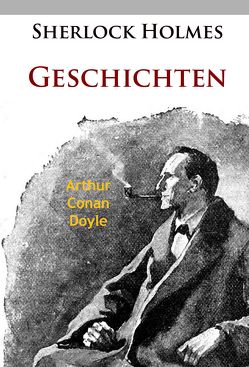 Sherlock Holmes – Geschichten von Doyle,  Arthur Conan