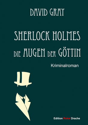 Sherlock Holmes von Gray,  David