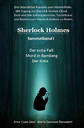 Sherlock Holmes Sammelband 1-3 von Demmer-Benedetti,  Mario, Deul,  Artur Coen