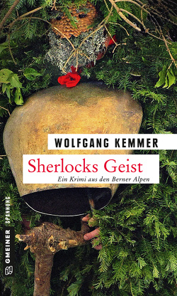 Sherlocks Geist von Kemmer,  Wolfgang