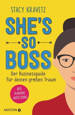 She’s so boss von Kravetz,  Stacy, Lamberty-Klaas,  Isabel
