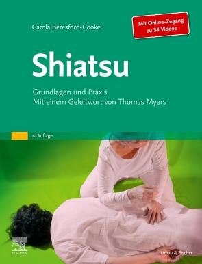 Shiatsu von Beresford-Cooke,  Carola, Köhler,  Kristin Ting