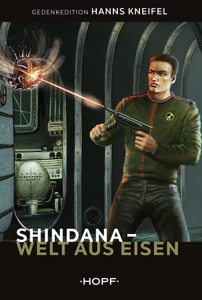 Shindana – Welt aus Eisen von Kneifel,  Hanns