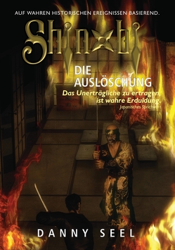 Shinobi – Die Auslöschung von Acker,  Sabina, Seel,  Danny