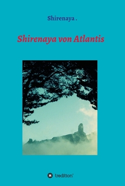 Shirenaya von Atlantis von .,  Shirenaya