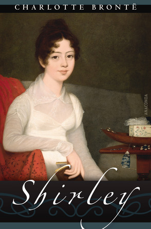 Shirley von Brontë,  Charlotte