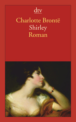 Shirley von Brontë,  Charlotte, Ott,  Andrea