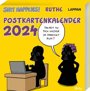 Shit happens! Postkartenkalender 2024 von Ruthe,  Ralph