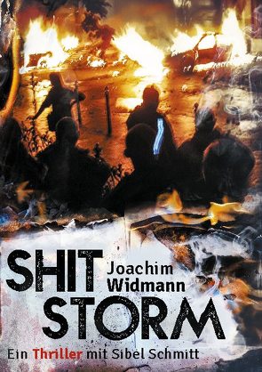 Shitstorm von Widmann,  Joachim